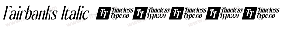 Fairbanks Italic字体转换